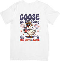 Thumbnail for Goose On The Loose Red White Booze T-Shirt | Funny Patriotic Goose Beer Graphic Tee